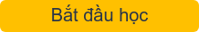 Bắt đầu học