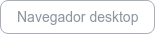 Navegador desktop
